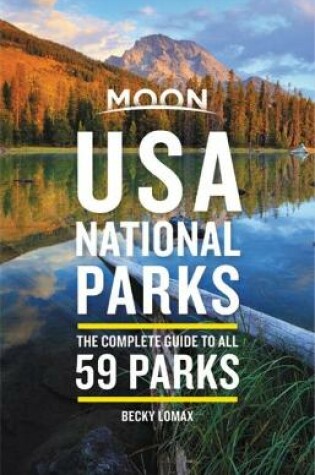 Cover of Moon USA National Parks (First Edition)