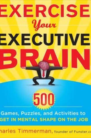 Cover of Exercise Your Executive Brain