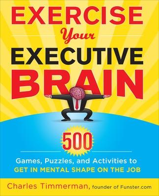 Book cover for Exercise Your Executive Brain