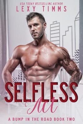 Book cover for Selfless Act