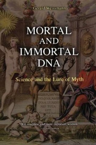 Cover of Mortal and Immortal DNA