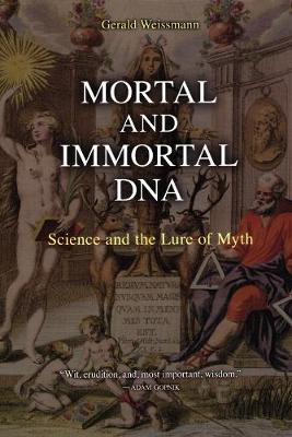 Book cover for Mortal and Immortal DNA