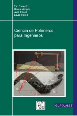 Cover of Ciencia de Polimeros Para Ingenieros