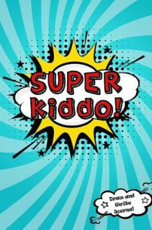 Cover of Super Kiddo!