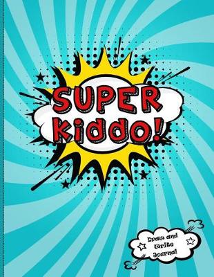 Book cover for Super Kiddo!