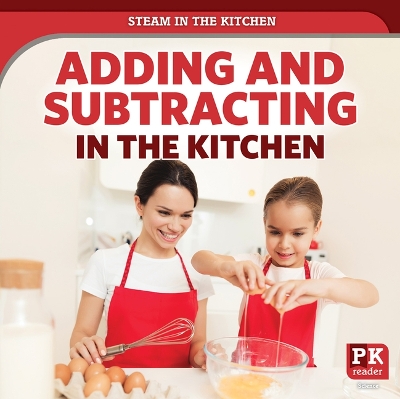 Cover of Adding and Subtracting in the Kitchen