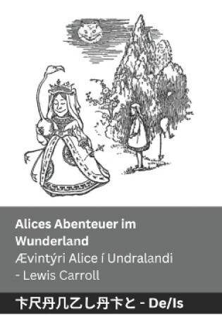 Cover of Alices Abenteuer im Wunderland / Ævintýri Alice í Undralandi