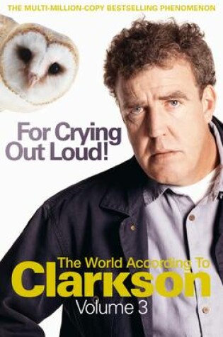 Cover of For Crying Out Loud