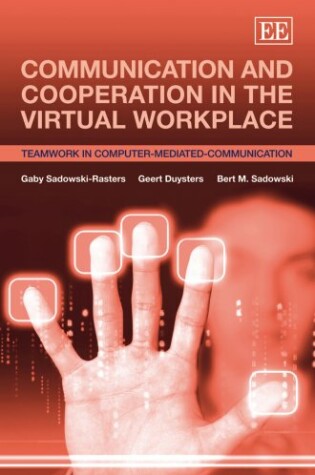 Cover of Communication and Cooperation in the Virtual Workplace