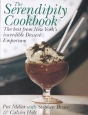 Book cover for The Serendipity Cookbook: the Best from New York's Incredible Dessert Emporium