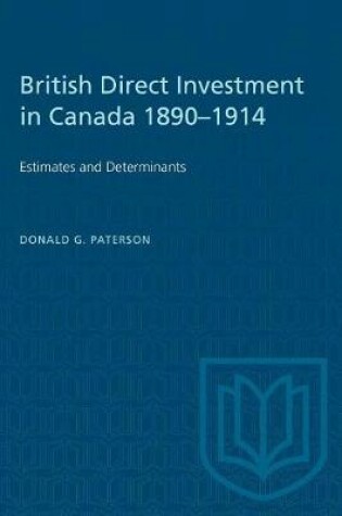 Cover of British Direct Investment in Canada 1890-1914
