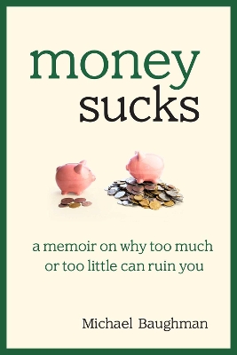 Book cover for Money Sucks