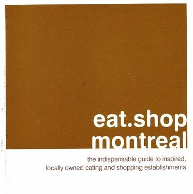 Cover of Eat.Shop.Montreal