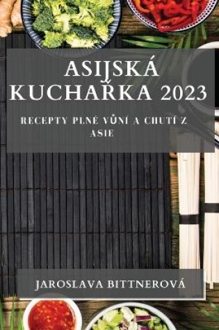 Cover of Asijská Kuchařka 2023