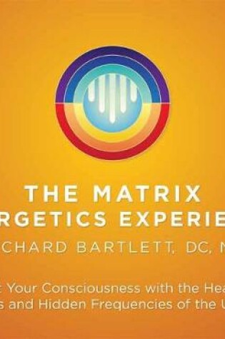 Cover of Matrix Energetics Experience