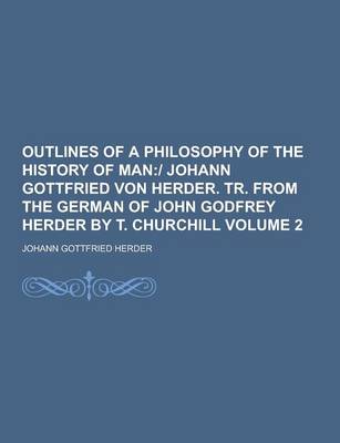 Book cover for Outlines of a Philosophy of the History of Man Volume 2