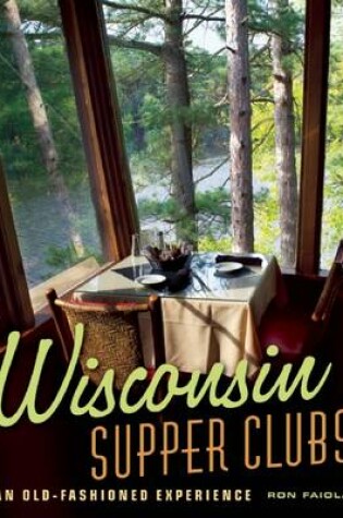 Cover of Wisconsin Supper Clubs