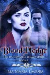 Book cover for Bloodpledge, the Dantonville Series-Book 2