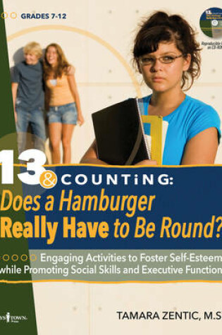 Cover of 13 & Counting: Does a Hamburger Have to be Round