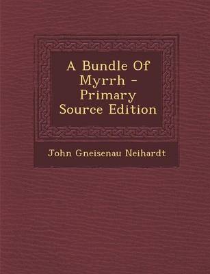 Book cover for A Bundle of Myrrh - Primary Source Edition