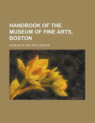 Book cover for Handbook of the Museum of Fine Arts, Boston