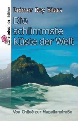 Cover of Die schlimmste Kuste der Welt