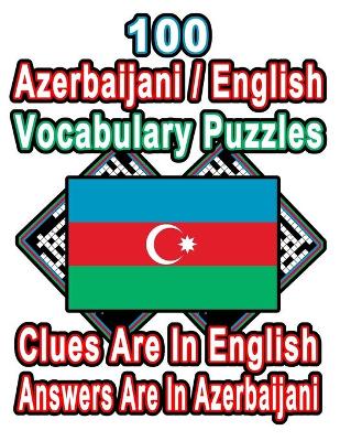 Book cover for 100 Azerbaijani/English Vocabulary Puzzles