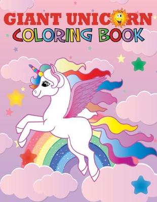 Cover of Giant Unicorn Coloring Book