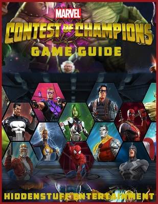 Book cover for Marvel Contest of Champions Game Guide