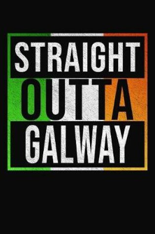 Cover of Straight Outta Galway