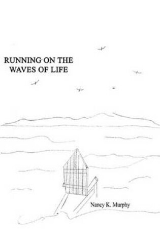 Cover of Running on the Waves of Life