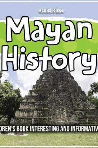 Cover of Mayan History