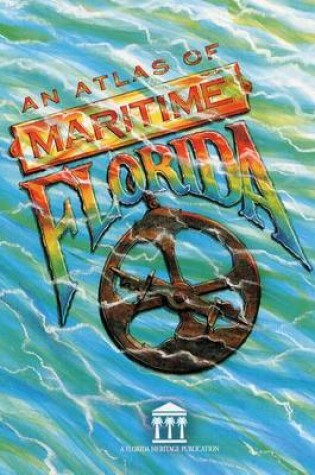 Cover of Atlas of Maritime Florida