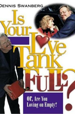 Cover of Is Your Love Tank Full?