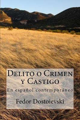 Book cover for Delito o Crimen y Castigo