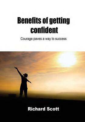 Book cover for Benefits of Getting Confident