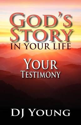 Book cover for God's Story in Your Life--Your Testimony