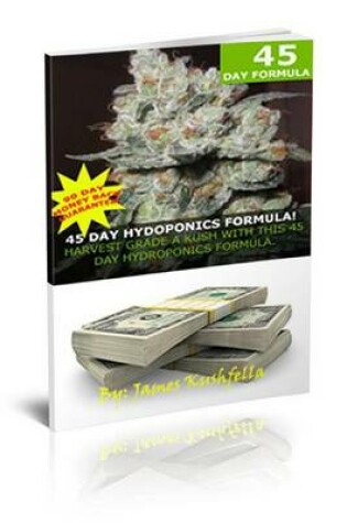 Cover of 45 Day Hydroponic Formula