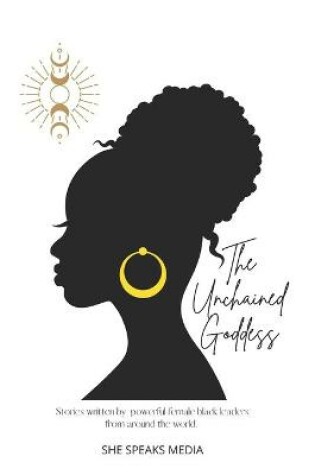 Cover of The Unchained Goddess