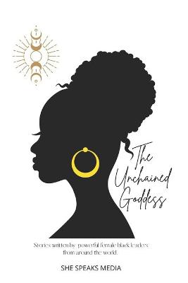 Book cover for The Unchained Goddess