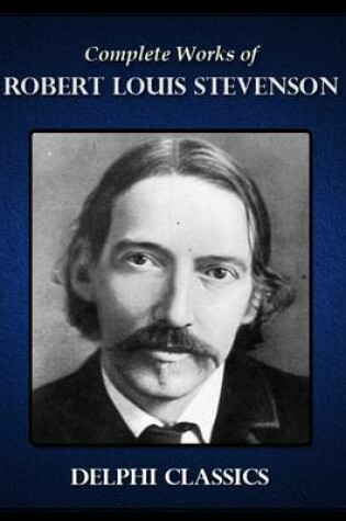 Cover of Complete Works of Robert Louis Stevenson