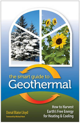 Book cover for The Smart Guide to Geothermal