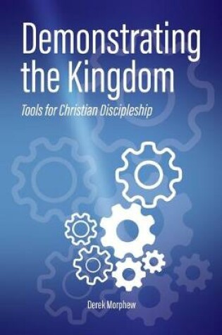 Cover of Demonstrating the Kingdom