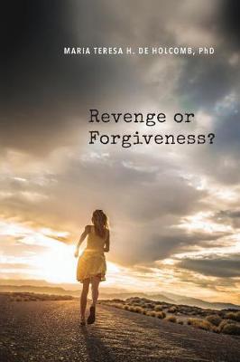 Book cover for Revenge or Forgiveness?