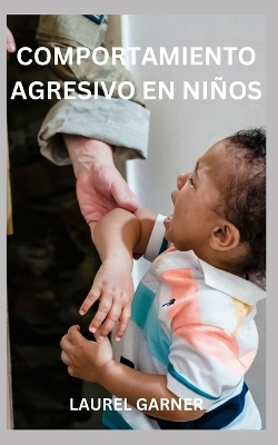 Book cover for Comportamiento Agresivo En Niños