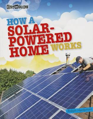 Book cover for How a Solar-Powered Home Works