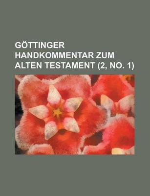 Book cover for Gottinger Handkommentar Zum Alten Testament (2, No. 1 )