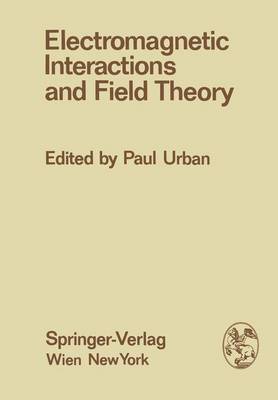 Book cover for Electromagnetic Interactions and Field Theory