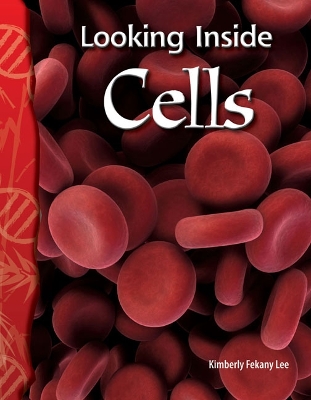 Book cover for Looking Inside Cells