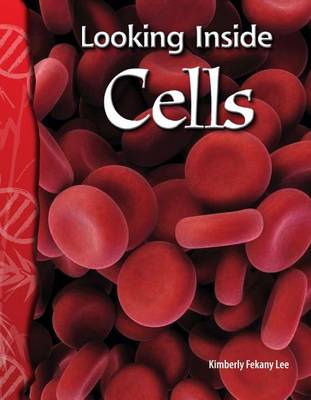 Cover of Looking Inside Cells